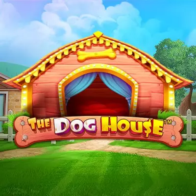 The Dog House - -