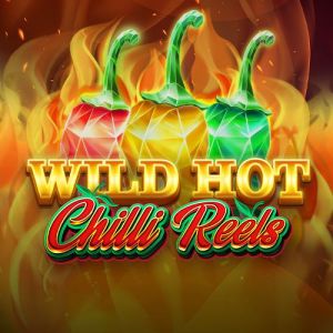 Wild Hot Chilli Reels - -